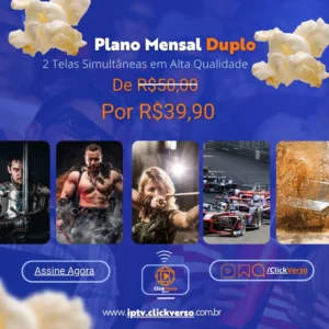 Banner promocional do Plano Mensal Duplo 2 Telas da ClickVerso IPTV, com destaque para o preço promocional de R$39,90, permitindo assistir em dois dispositivos simultaneamente com alta qualidade.